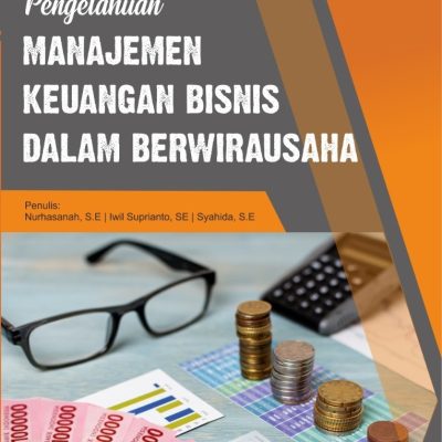 PENGETAHUAN MANAJEMEN KEUANGAN BISNIS DALAM BERWIRAUSAHA