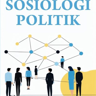 BUKU AJAR SOSIOLOGI POLITIK