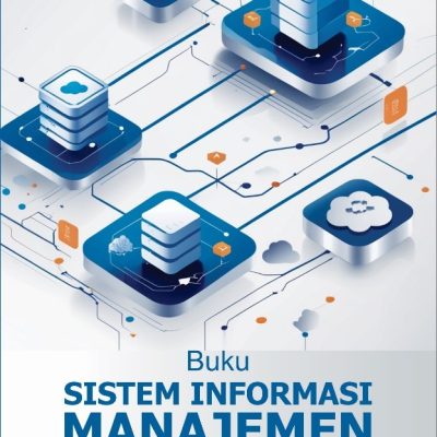 BUKU SISTEM INFORMASI MANAJEMEN