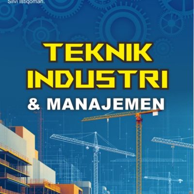 TEKNIK INDUSTRI & MANAJEMEN