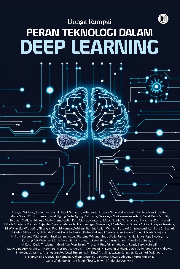 BUNGA RAMPAI PERAN TEKNOLOGI DALAM DEEP LEARNING