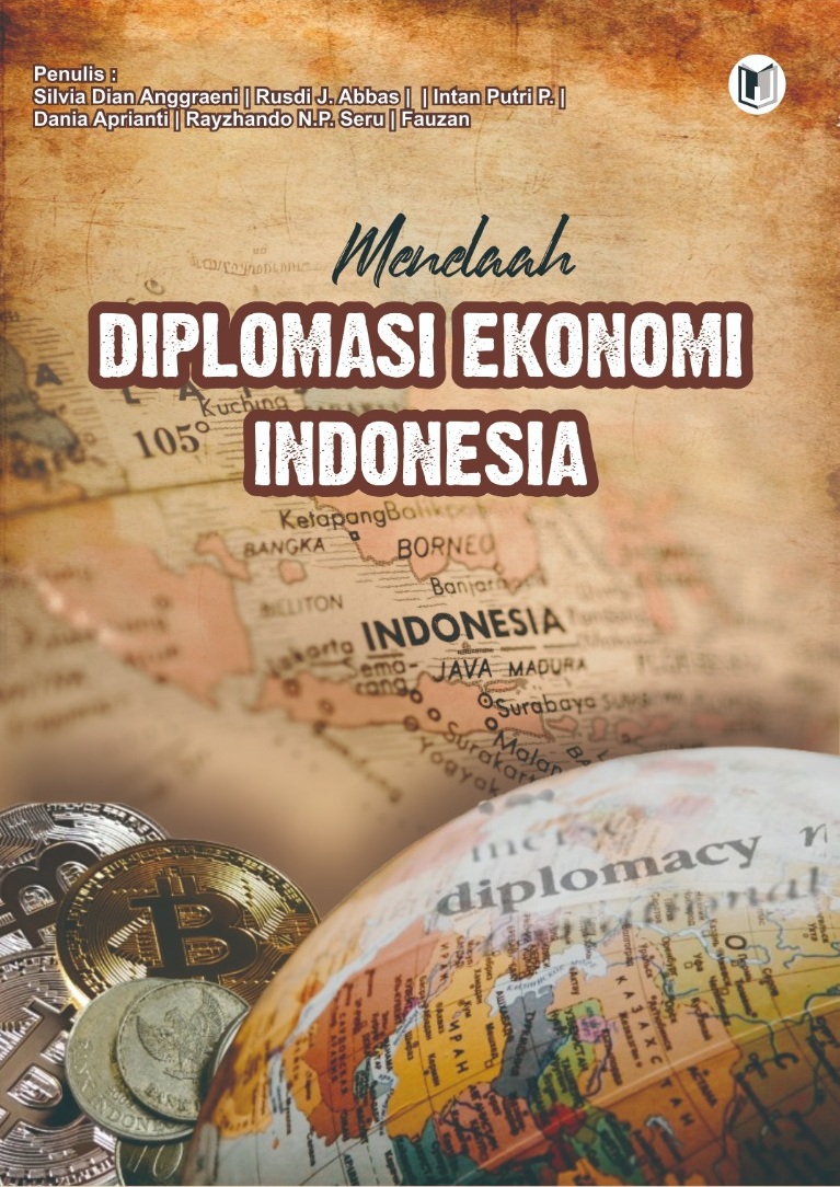 MENELAAH DIPLOMASI EKONOMI INDONESIA