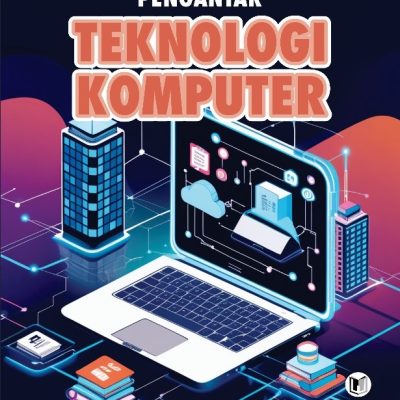 PENGANTAR TEKNOLOGI KOMPUTER