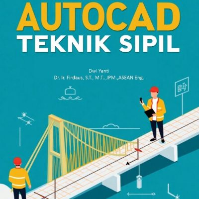 PENGANTAR AUTOCAD TEKNIK SIPIL