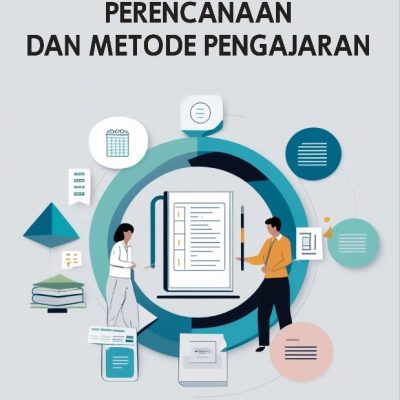 PERENCANAAN DAN METODE PENGAJARAN