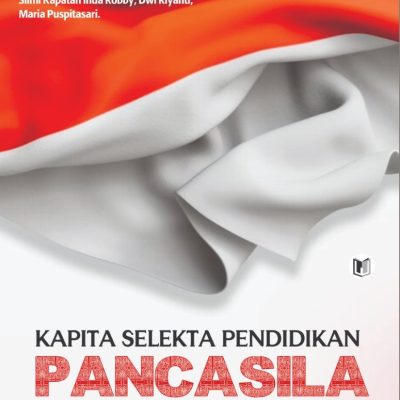 KAPITA SELEKTA PENDIDIKAN PANCASILA DAN KEWARGANEGARAAN