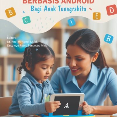 MODEL PEMBELAJARAN PENGENALAN HURUF BEBASIS ANDROID BAGI ANAK TUNAGRAHITA