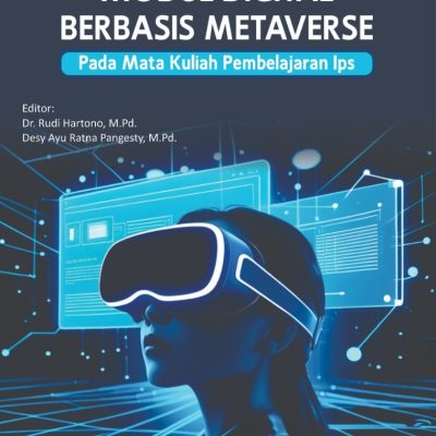 MODEL PENGEMBANGAN MODUL DIGITAL BERBASIS METAVERSE PADA MATA KULIAH PEMBELAJARAN IPS