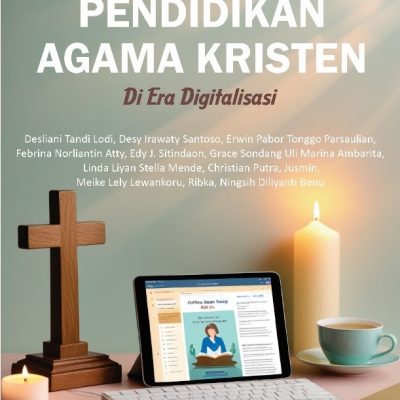 BUNGA RAMPAI STRATEGI PEMBELAJARAN PENDIDIKAN AGAMA KRISTEN DI ERA DIGITALISASI