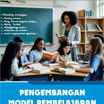 PENGEMBANGAN MODEL PEMBELAJARAN UNTUK MENINGKATKAN KETERAMPILAN MEMBACA