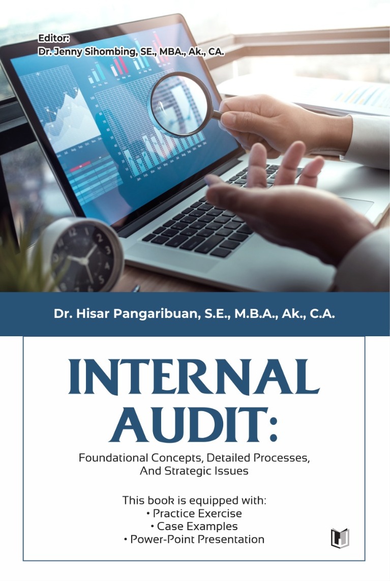 INTERNAL AUDIT: FOUNDATIONAL CONCEPTS, DETAILED PROCESSES, AND STRATEGIC ISSUES