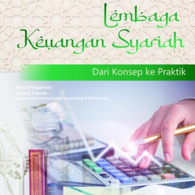 BUKU LEMBAGA KEUANGAN SYARIAH DARI KONSEP KE PRAKTIK