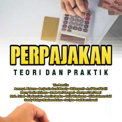 BUKU PERPAJAKAN TEORI DAN PRAKTIK