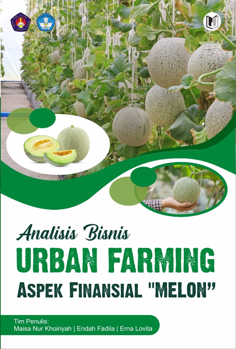 ANALISIS BISNIS URBAN FARMING: ASPEK FINANSIAL “MELON”