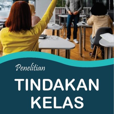 PENELITIAN TINDAKAN KELAS