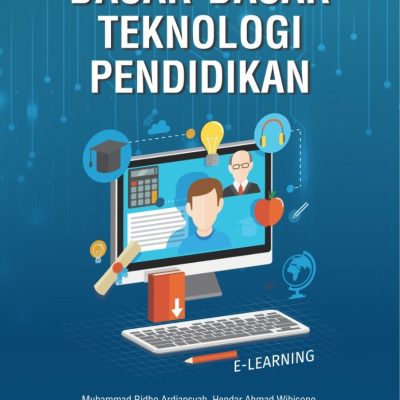 DASAR-DASAR TEKNOLOGI PENDIDIKAN