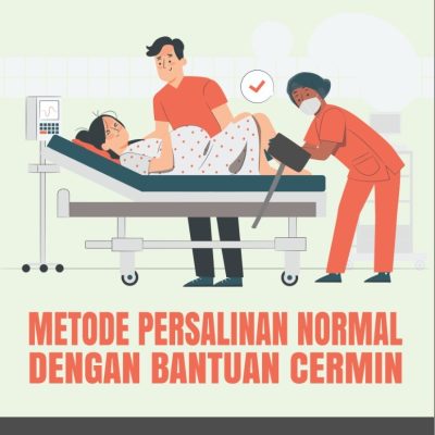 METODE PERSALINAN NORMAL DENGAN BANTUAN CERMIN