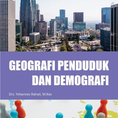 GEOGRAFI PENDUDUK DAN DEMOGRAFI