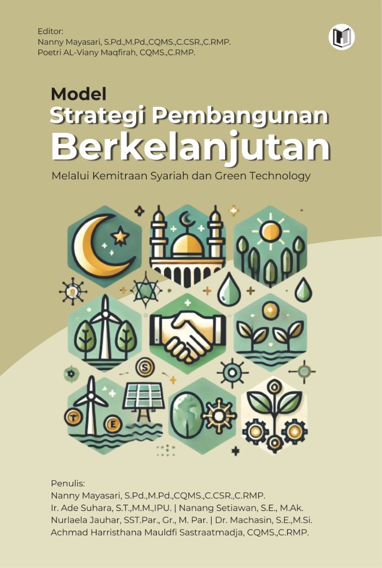 MODEL STRATEGI PEMBANGUNAN BERKELANJUTAN Melalui Kemitraan Syariah dan Green Technology