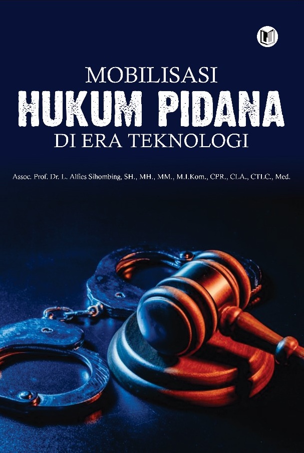 MOBILISASI HUKUM PIDANA DI ERA TEKNOLOGI