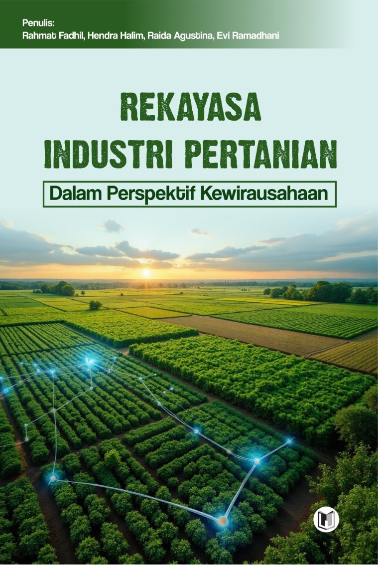 REKAYASA INDUSTRI PERTANIAN DALAM PERSPEKTIF KEWIRAUSAHAAN