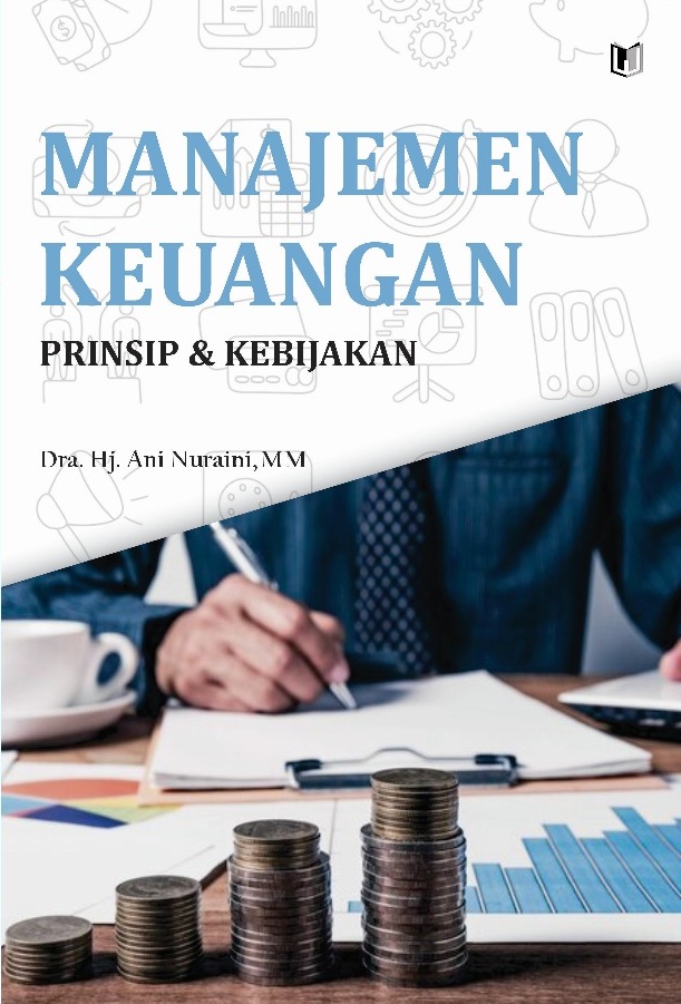 MANAJEMEN KEUANGAN: PRINSIP & KEBIJAKAN