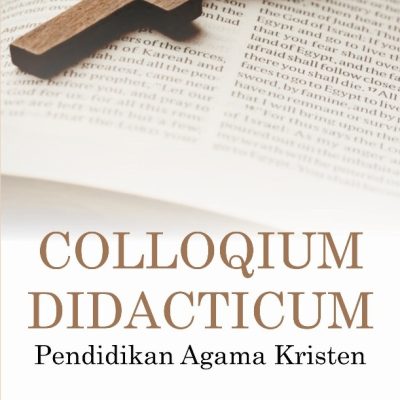 COLLOQIUM DIDACTICUM PENDIDIKAN AGAMA KRISTEN
