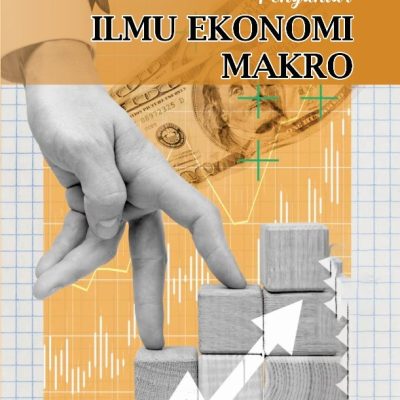 PENGANTAR ILMU EKONOMI MAKRO