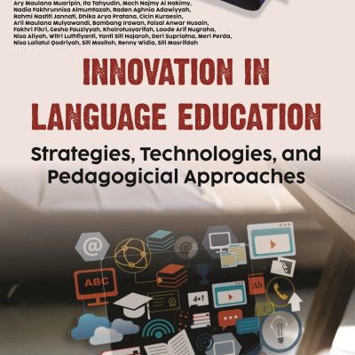 INNOVATION IN LANGUAGE EDUCATION: STRATEGIES, TECHNOLOGIES, AND PEDAGOGICAL APPROACHES