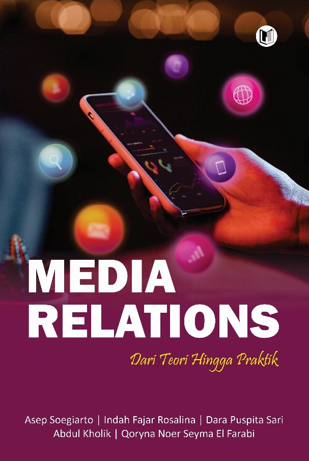 MEDIA RELATIONS DARI TEORI HINGGA PRAKTIK