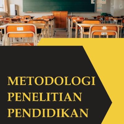 METODOLOGI PENELITIAN PENDIDIKAN