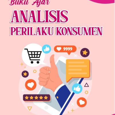 BUKU AJAR ANALISIS PERILAKU KONSUMEN