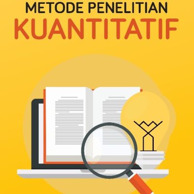 METODOLOGI PENELITIAN KUANTITATIF