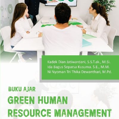 BUKU AJAR GREEN HUMAN RESOURCE MANAGEMENT DALAM INDUSTRI PERHOTELAN