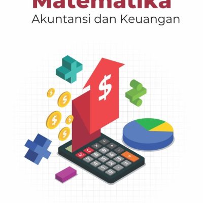 MATEMATIKA AKUNTANSI DAN KEUANGAN
