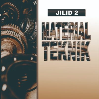 MATERIAL TEKNIK JILID 2
