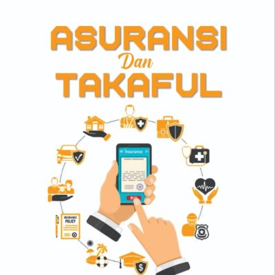 ASURANSI DAN TAKAFUL