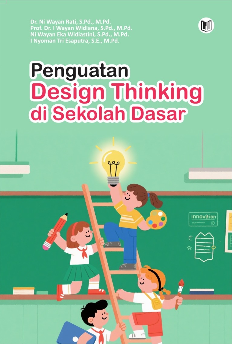 Penguatan Design Thinking di Sekolah Dasar