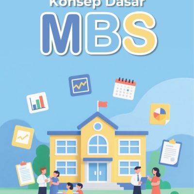 KONSEP DASAR MBS