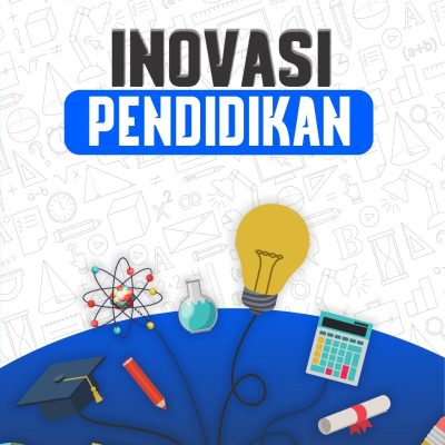 INOVASI PENDIDIKAN