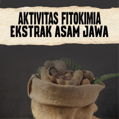 AKTIVITAS FITOKIMIA EKSTRAK ASAM JAWA