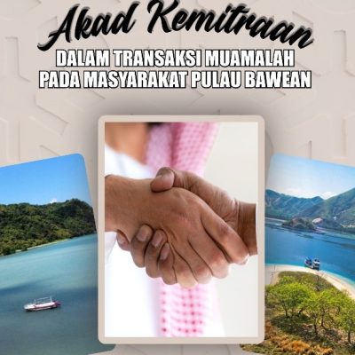 AKAD KEMITRAAN DALAM TRANSAKSI MUAMALAH PADA MASYARAKAT PULAU BAWEAN