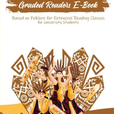 GRADED READERS E-BOOK BASED ON FOLKLORE FOR EXTENSIVE READING CLASSES FOR UNIVERSITY STUDENTS