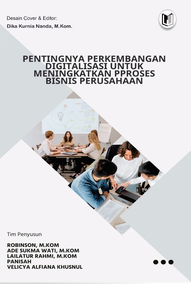 PENTINGNYA PERKEMBANGAN DIGITALISASI UNTUK MENINGKATKAN PPROSES BISNIS PERUSAHAAN