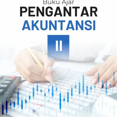 BUKU AJAR PENGANTAR AKUNTANSI II