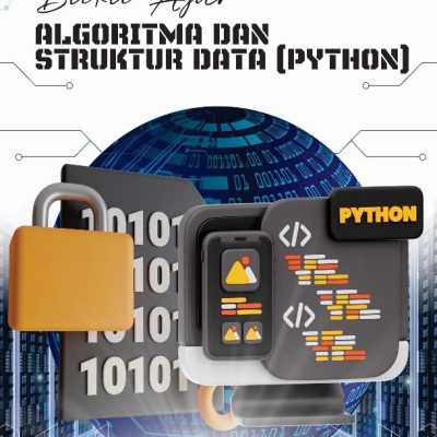 BUKU AJAR ALGORITMA DAN STRUKTUR DATA (PYTHON)