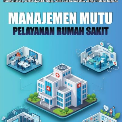 MANAJEMEN MUTU PELAYANAN RUMAH SAKIT