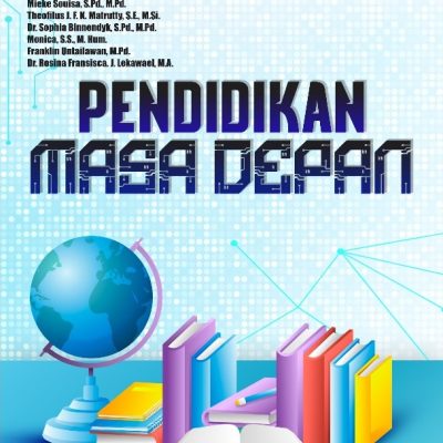 PENDIDIKAN MASA DEPAN