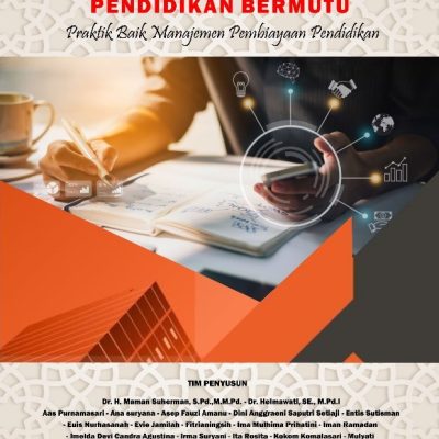 Membangun Pendidikan Bermutu: Praktik Baik Manajemen Pembiayaan Sekolah
