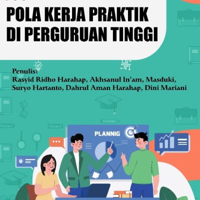 POLA KERJA PRAKTIK DI PERGURUAN TINGGI
